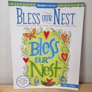 BOOK Bless Our Nest: Coloring Book & Designs For Bible Journaling - NEW
